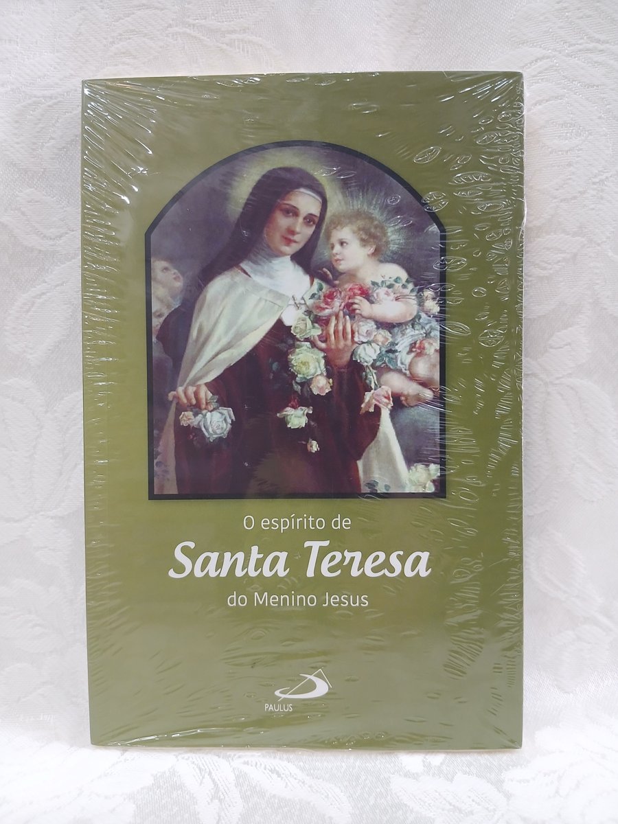 O espírito de Santa Teresa do Menino Jesus