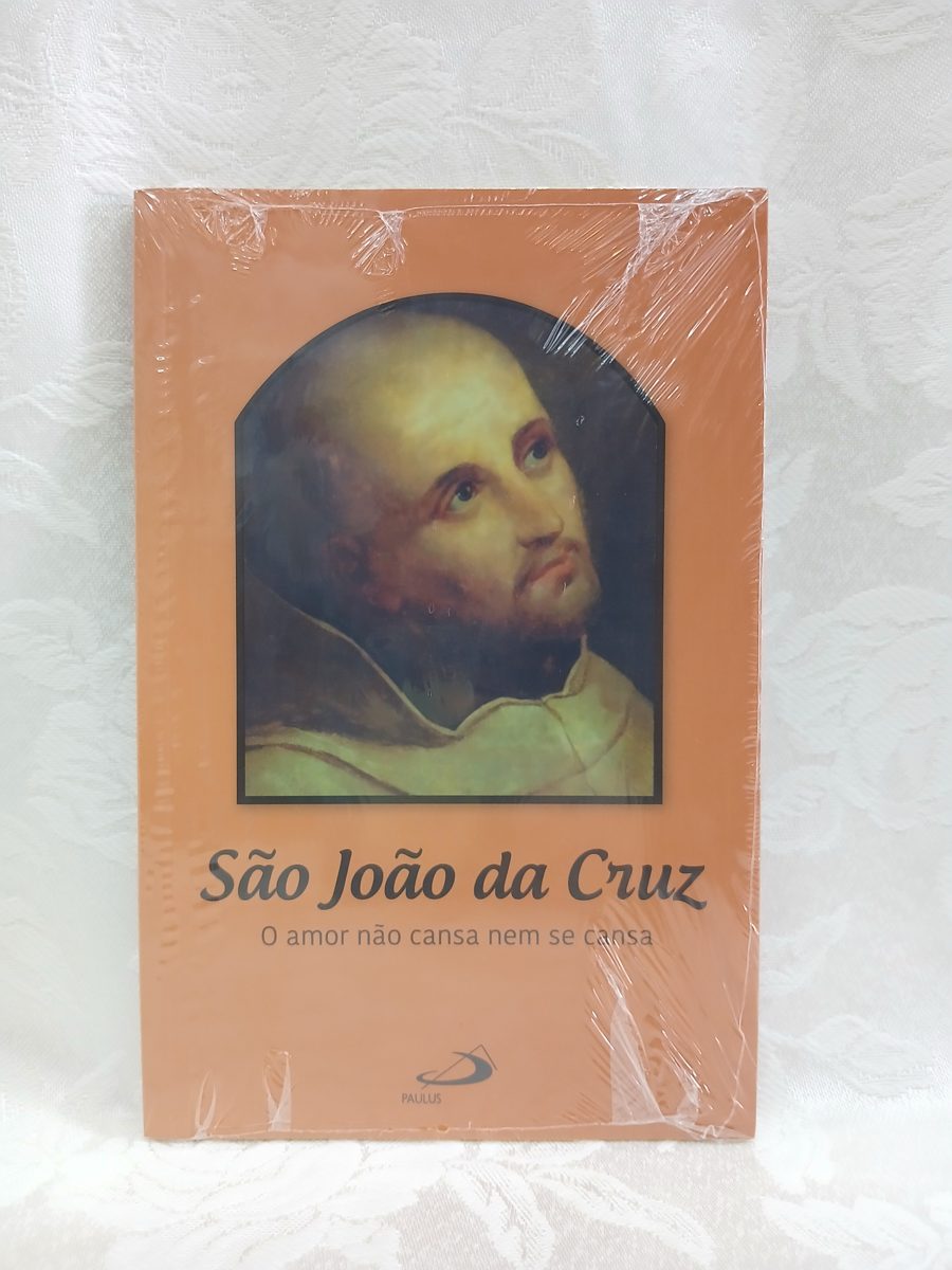 São João da Cruz, o amor não cansa nem se cansa