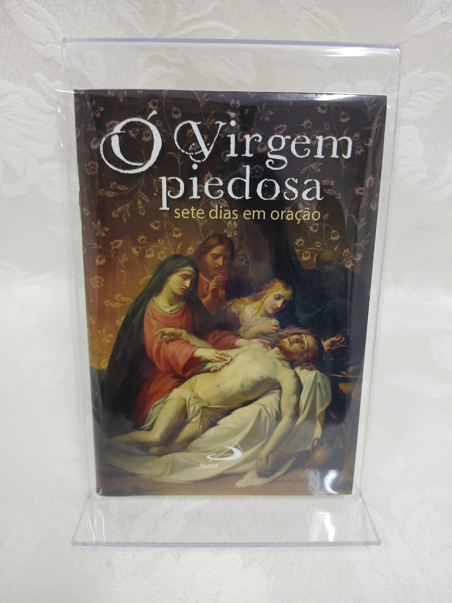 Ó Virgem piedosa, sete dias em oração
