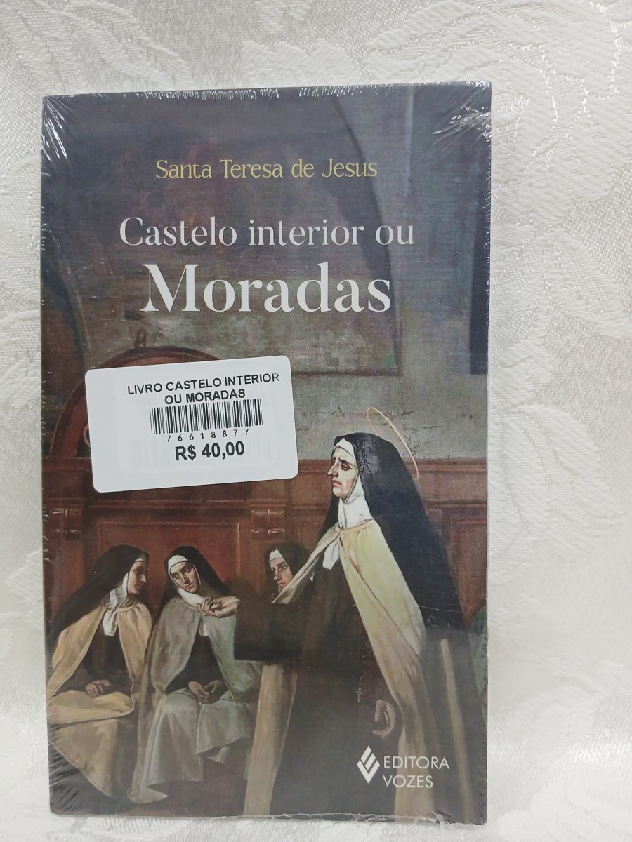 Castelo interior ou moradas (Vozes)